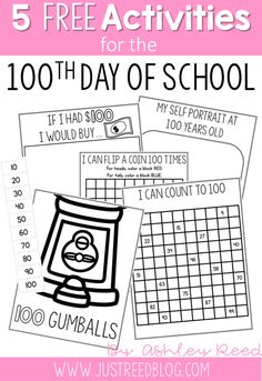 the 100th day of school free printables for students to use on their homeschool