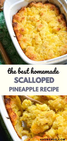 the best homemade scalloped pineapple recipe in a white casserole dish