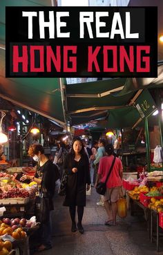 the real hong kong book cover shows people shopping in an outdoor market with text overlay that reads, the real hong kong