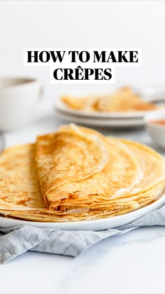 how to make crepes on a plate with the title overlay above it