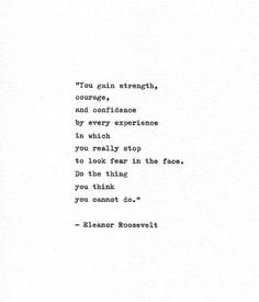 an old typewriter is shown with the words'iron rain strength, courage, and contriance by every experience in which you really stop to look