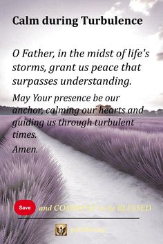 Calm during Turbulence Safe Travels Prayer, Divine Protection, Psalm 121, Ephesians 4, Safe Travels, The Lord Is Good, Holy Father, Psalm 119