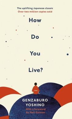 the cover of how do you live? by genzaburo yoshino