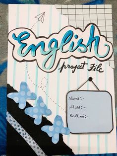 an english project file with blue bows on it's head and writing underneath the title