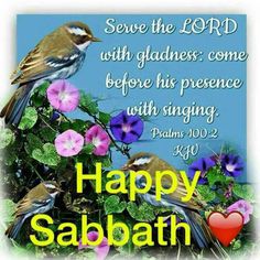 two birds sitting on top of flowers with the words happy sabath