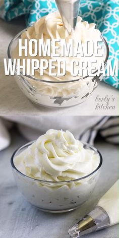 homemade whipped cream in a glass bowl with the words, homemade whipped cream on top