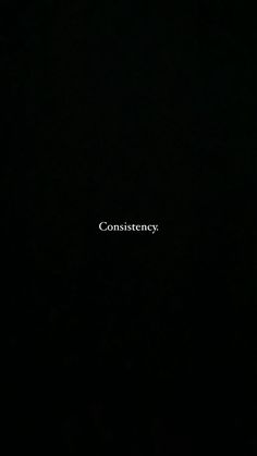 the word constistency written in white on a black background