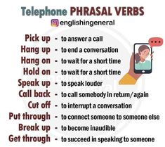 a poster with instructions on how to use phone phrasal verbs in english