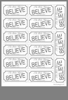 printable movie tickets with the words believe, believe and believe in black ink on white paper