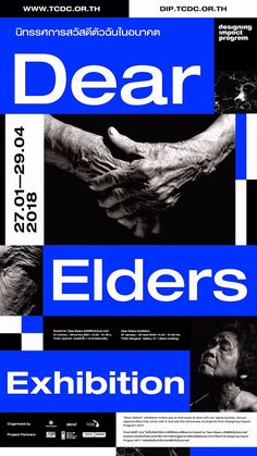 a poster with the words dear elders exhibition