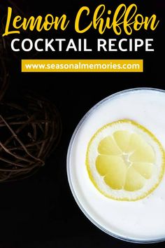 Lemon Chiffon Cocktail Recipe Lemon Milkshake, Birthday Cake Vodka, Craft Cocktail Recipe, Citrus Recipes, Cocktail And Mocktail, Lemon Chiffon, Fruity Cocktails