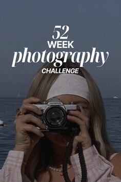 photography challenge, 12-month photography challenge, 52 week photography challenge, weekly assignments, photography assignments, email challenge