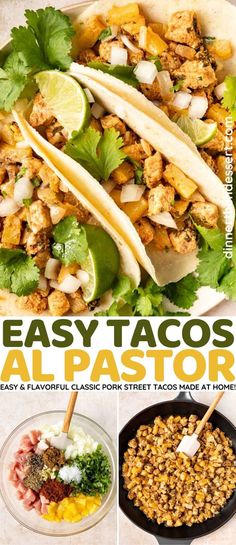 the easy tacos al pastora recipe is ready to be eaten