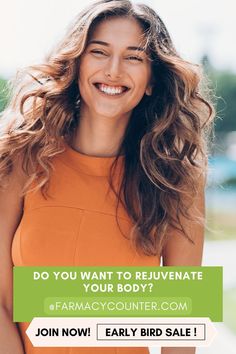 a woman smiling with the words do you want to rejuvenate your body?