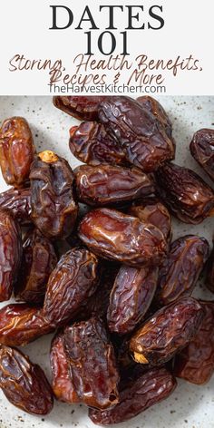 dates on a plate with text overlay that reads date's 101 strong, health benefits