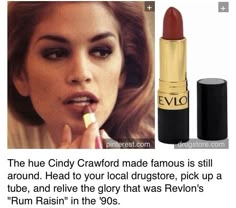 Reckon Rum Raisin Lipstick, Revlon Rum Raisin Lipstick, Rum Raisin Lipstick, 90s Lipstick Shades, 80s Lipstick, 90s Lipstick, Revlon Lipstick, 90s Makeup, Cindy Crawford