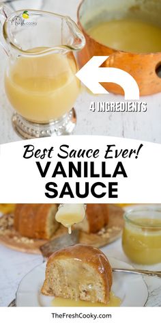 the best sauce ever vanilla sauce in a glass pitcher and on a plate with bread