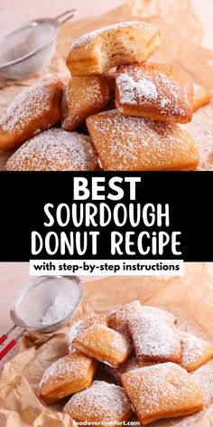 the best sourdough donut recipe with step - by - step instructions on how to make it