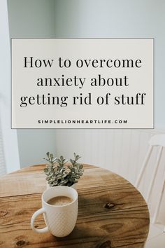 How to Overcome Anxiety About Getting Rid of Stuff. If the thought of decluttering and getting rid of stuff leaves you feeling anxious, check out the tips in this post. You'll learn 8 things you can do to overcome anxiety about getting rid of stuff! #declutteringtips Kitchen Declutter Organizing Ideas, Getting Rid Of Stuff, Mental Health Plan, Digital Minimalism, Clutter Solutions, Getting Rid Of Clutter, Clearing Clutter, Eating Organic, Declutter Your Home