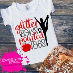 a t - shirt with the words glitter, bows and pointed toes on it next to sequin shorts