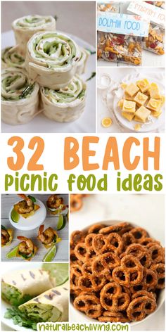 several different pictures with the words 32 beach picnic food ideas on them, including pretzels and sandwiches