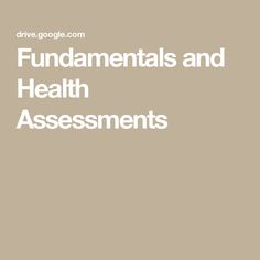 the words, fundamentals and health assessments are in white letters on a beige background