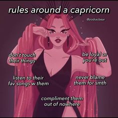 a woman with pink hair and black dress in front of a quote that says, rules around a capricon