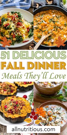 an image of fall dinner menus with text overlay that reads 51 delicious fall dinner meals they'll love