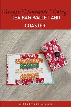 tea bag wallet and coaster made with scrappy handmade vintage fabrics