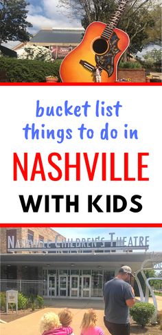 two children and an adult standing in front of a sign that says bucket list things to do in nashville with kids