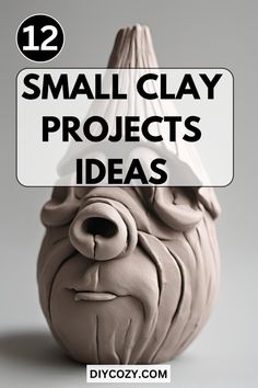 a small clay animal with the words small clay projects ideas above it and below it