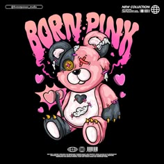 a pink teddy bear with hearts on it's chest and the words born pink