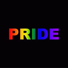 the word pride written in multicolored letters on a black background with white border