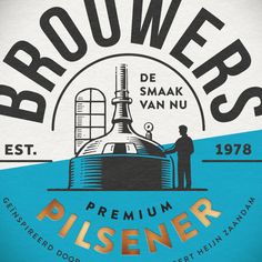 an image of a beer label with the words bruewers and a man standing next to it