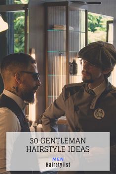 Discover 30 gentleman hairstyle ideas #menhairstylist #menhairstyle #menhaircut #haircutsformen Beard Look