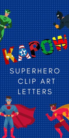 the superhero clip art letters are shown