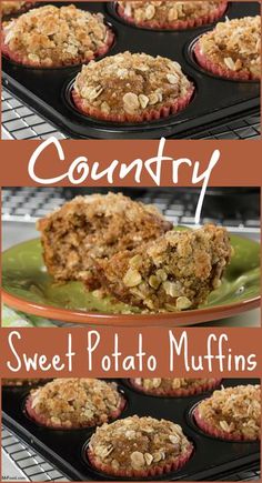 some muffins sitting on top of a pan with the words country sweet potato muffins