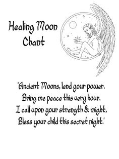 Chant to the Moon for healing Moon Spells, Healing Spells, Full Moon Ritual, Under Your Spell, Magick Spells, Wiccan Spell Book, Witchcraft Spell Books, Witch Spell Book