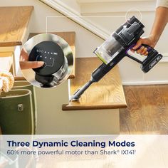 a person is using a vacuum cleaner on the stairs with text describing three dynamic cleaning modes 60 % more powerful motor than shark