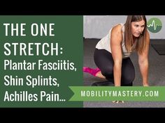 This ONE Stretch Relieves Plantar Fasciitis, Shin Splints, Achilles Pain and Heel Pain Shin Splint Exercises, Achilles Pain, Hip Problems, Foot Exercises, Shin Splints, Mobility Exercises, Strengthening Exercises, Calf Muscles, Heel Pain