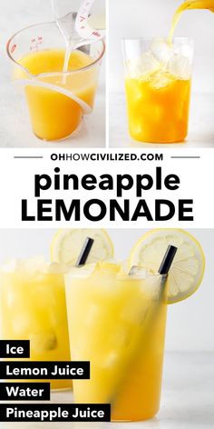 the recipe for pineapple lemonade is shown in three different pictures, including an orange and