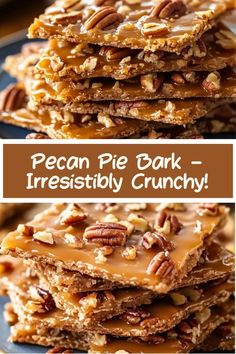 pecan pie bark - irresistiblely crunchy is an easy dessert that's ready to be eaten