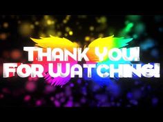 the words thank you for watching on a colorful background