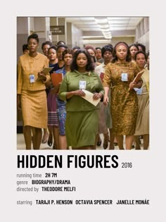 the poster for hidden figures, featuring women in green dresses