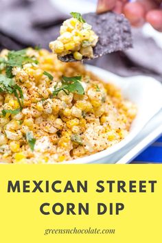 mexican street corn dip in a white bowl