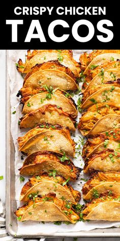 crispy chicken tacos on a baking sheet with text overlay that reads crispy chicken tacos