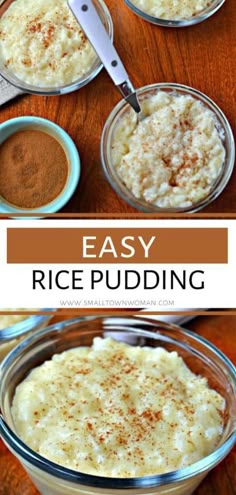 rice pudding in small glass bowls with cinnamon on top and the words easy rice pudding above it