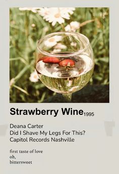 a wine glass with strawberries in it and the caption reads strawberry wine 1965