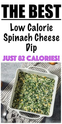 the best low calorie spinach cheese dip just 2 calories and it's delicious