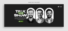 the talk live show banner with three men in black and white, one is smiling